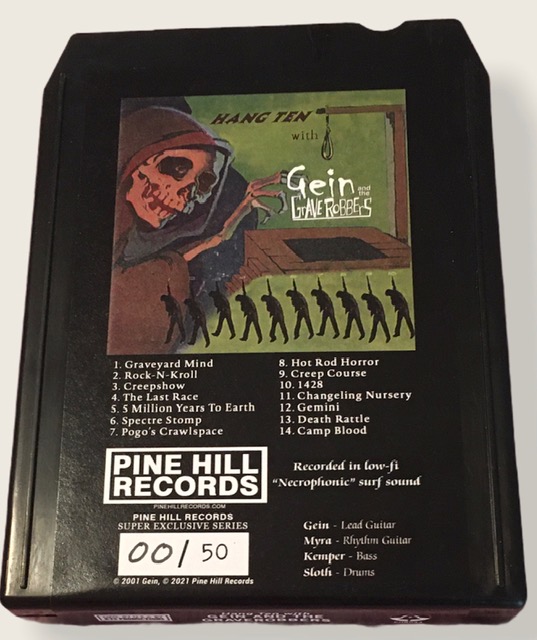 Gein & The Graverobbers - Hang Ten 8-Track